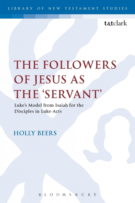 THE FOLLOWERS OF JESUS AS THE ?SERVANT?