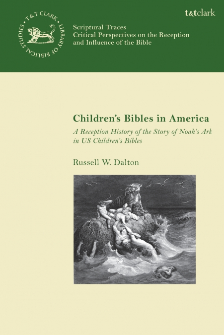 CHILDREN?S BIBLES IN AMERICA