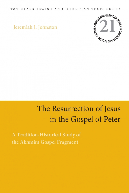 THE RESURRECTION OF JESUS IN THE GOSPEL OF PETER