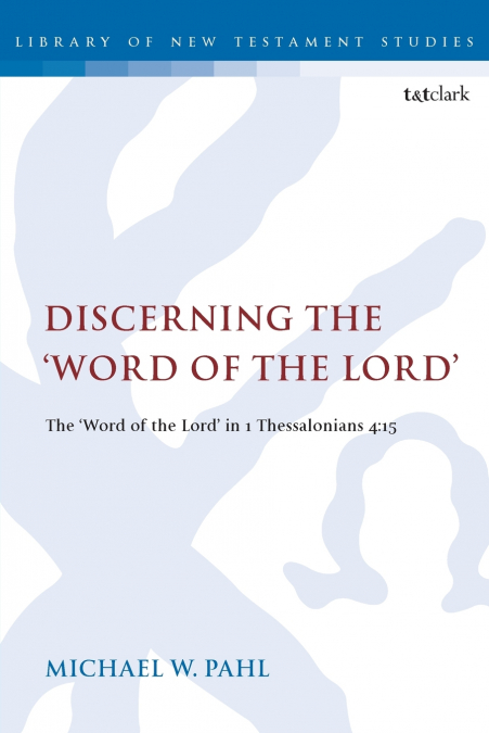 DISCERNING THE 'WORD OF THE LORD'