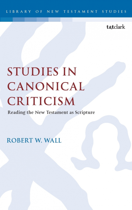 STUDIES IN CANONICAL CRITICISM
