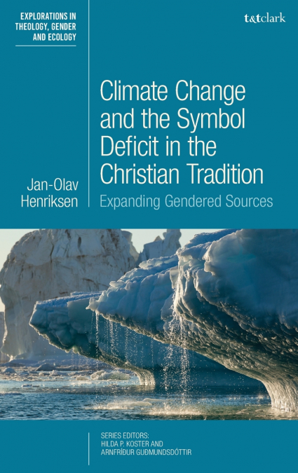 CLIMATE CHANGE AND THE SYMBOL DEFICIT IN THE CHRISTIAN TRADI