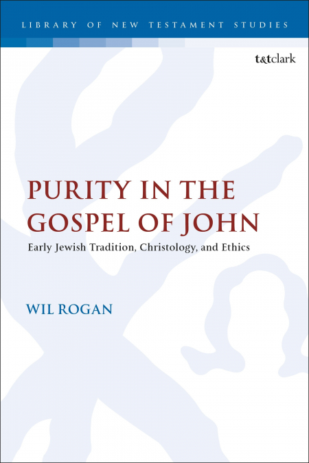 PURITY IN THE GOSPEL OF JOHN