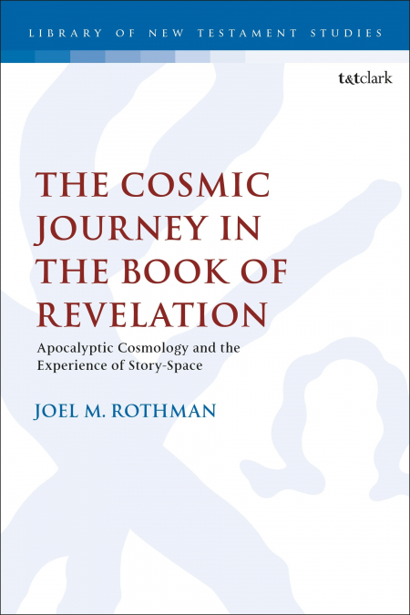 THE COSMIC JOURNEY IN THE BOOK OF REVELATION