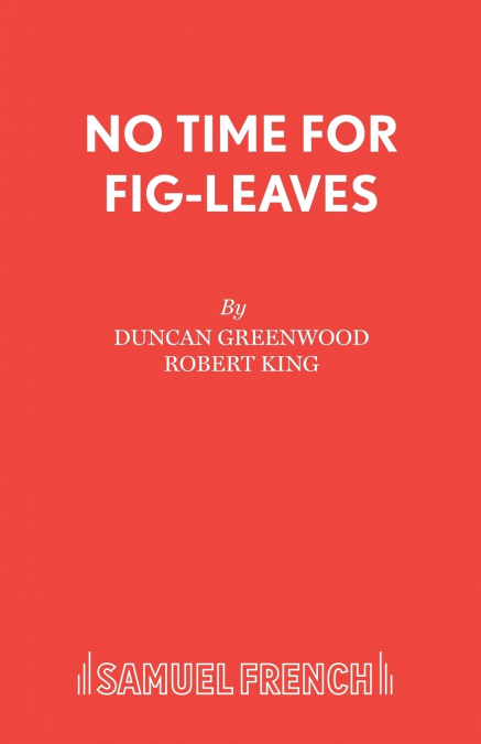 NO TIME FOR FIG-LEAVES