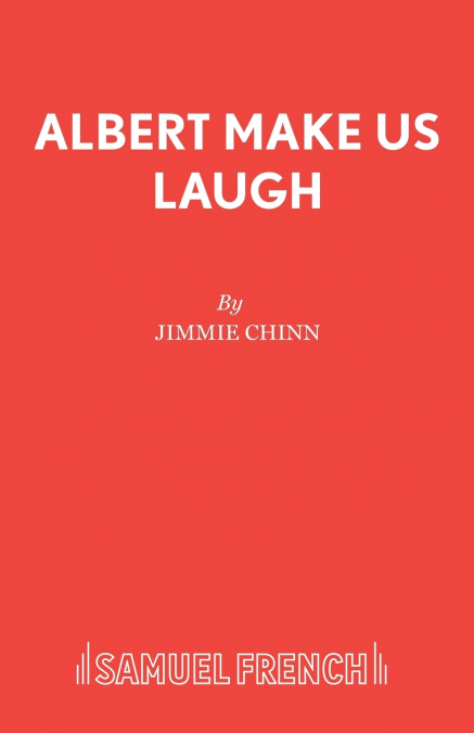 ALBERT MAKE US LAUGH
