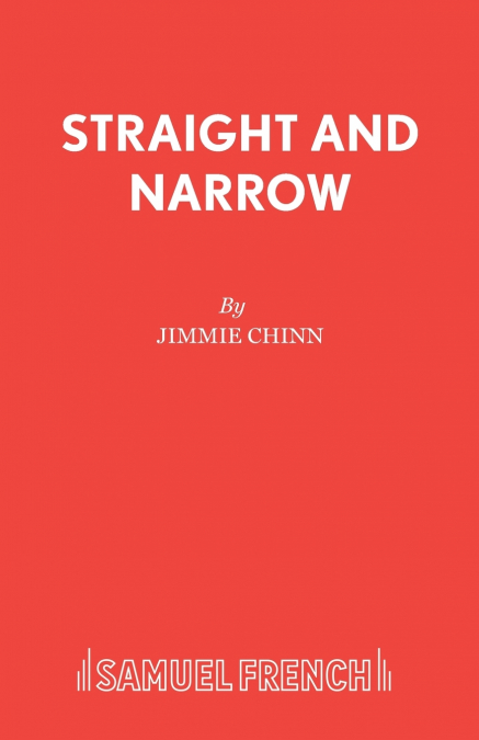 STRAIGHT AND NARROW