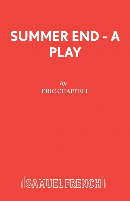 SUMMER END - A PLAY