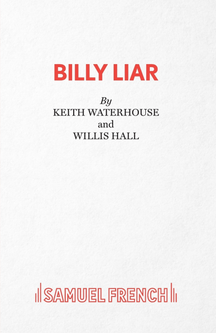 BILLY LIAR - A COMEDY