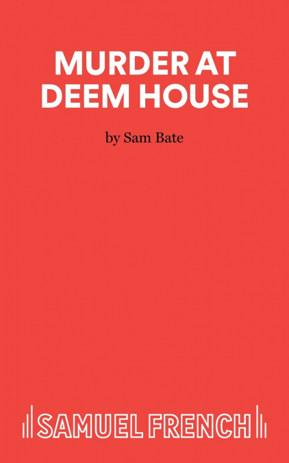 MURDER AT DEEM HOUSE