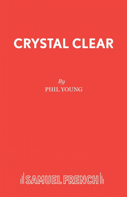CRYSTAL CLEAR