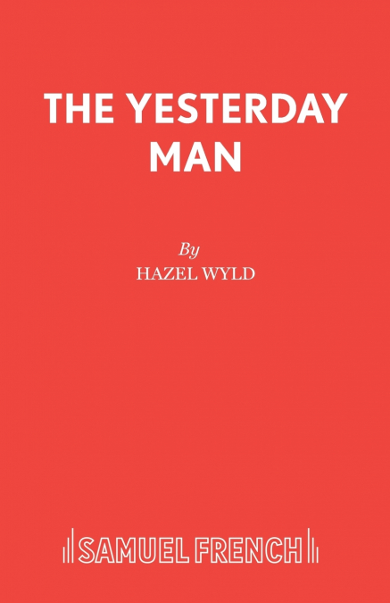 THE YESTERDAY MAN