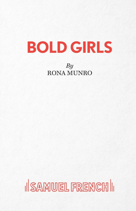 BOLD GIRLS