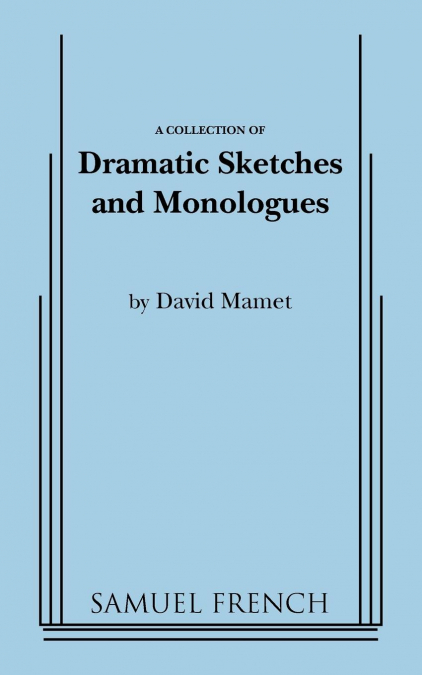 DRAMATIC SKETCHES AND MONOLOGUES