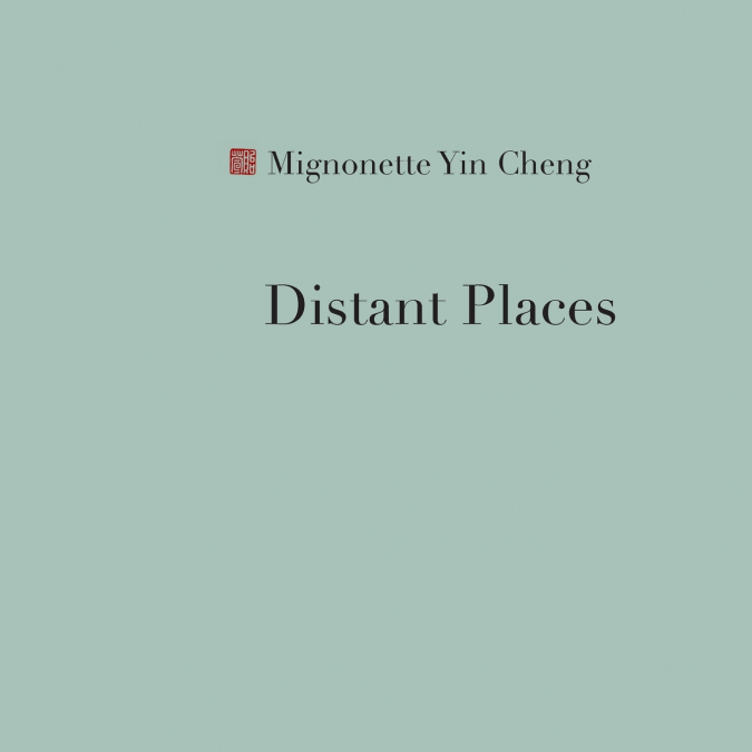 DISTANT PLACES