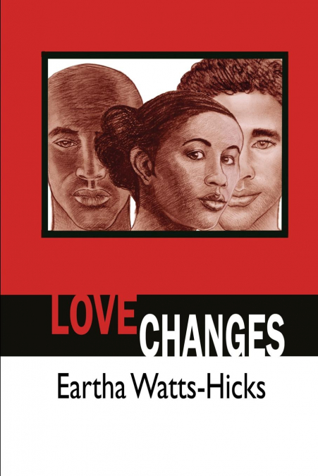 LOVE CHANGES