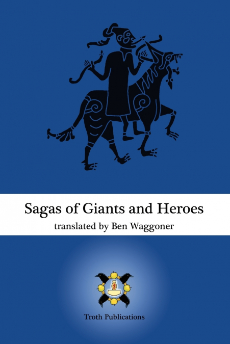SAGAS OF GIANTS AND HEROES