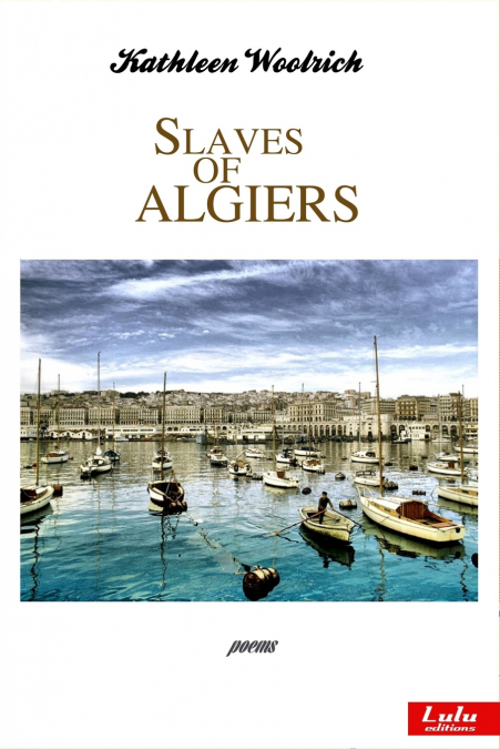 SLAVES OF ALGIERS