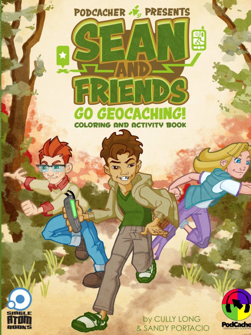 SEAN AND FRIENDS GO GEOCACHING (COLORING BOOK)