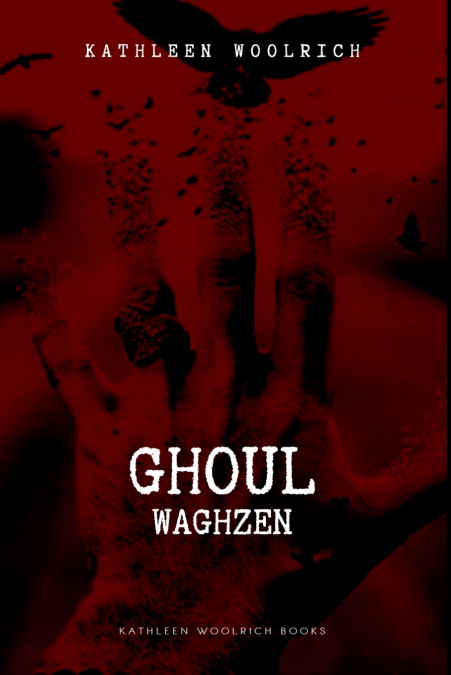 GHOUL (WAGHZEN)