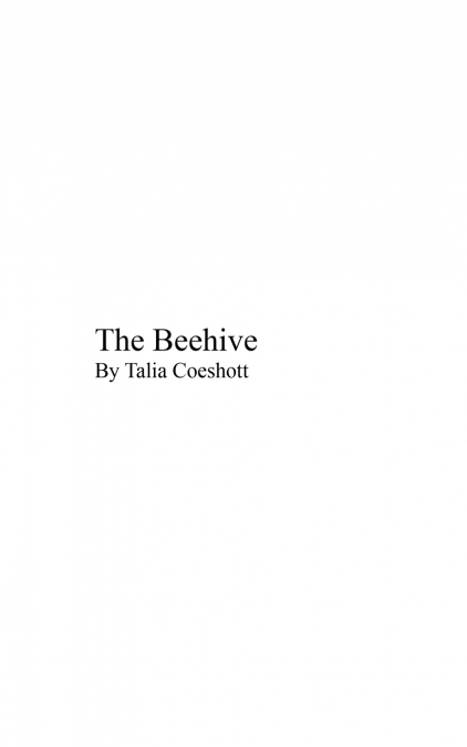 THE BEEHIVE
