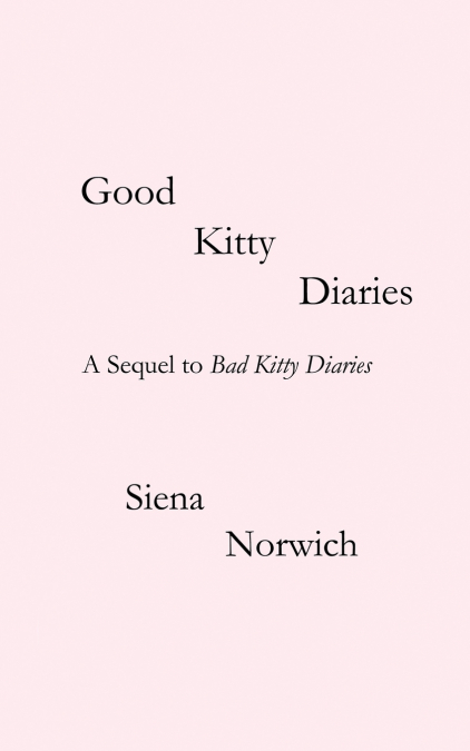 GOOD KITTY DIARIES