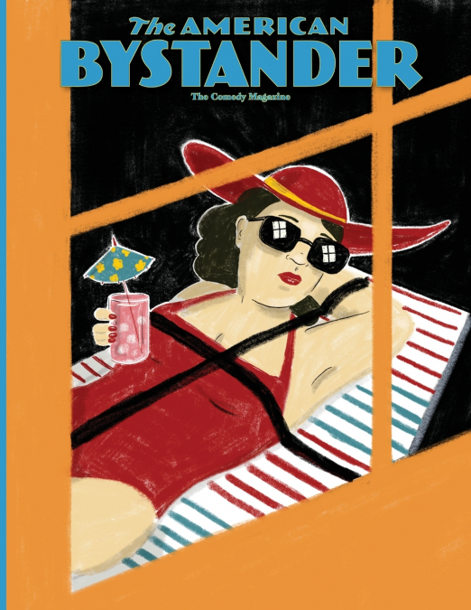 THE AMERICAN BYSTANDER #12