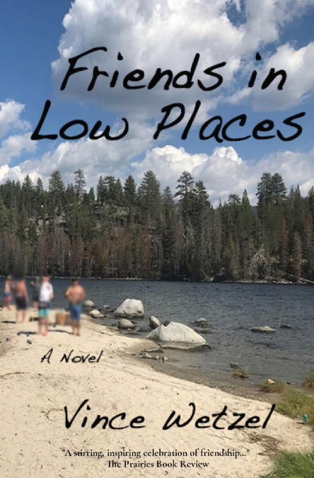 FRIENDS IN LOW PLACES
