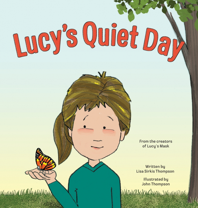 LUCY?S QUIET DAY