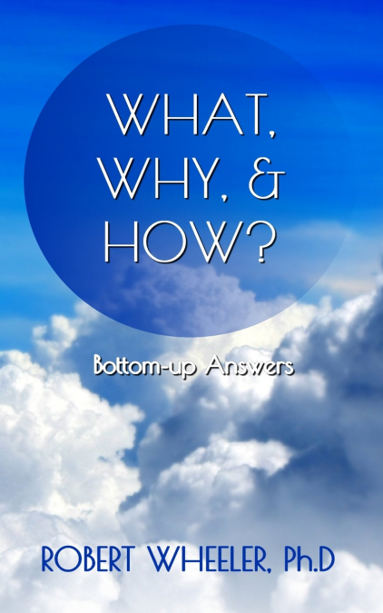 WHAT, WHY, & HOW?