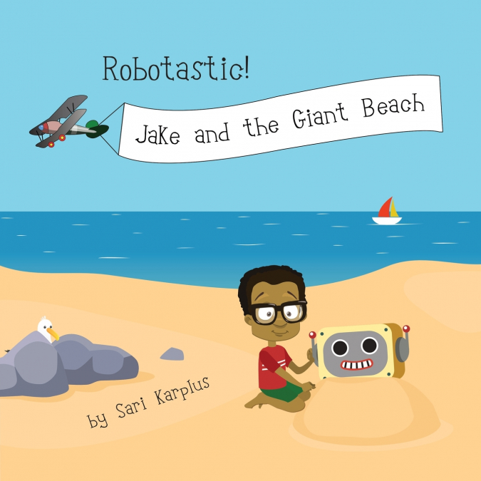 ROBOTASTIC! JAKE AND THE GIANT BEACH