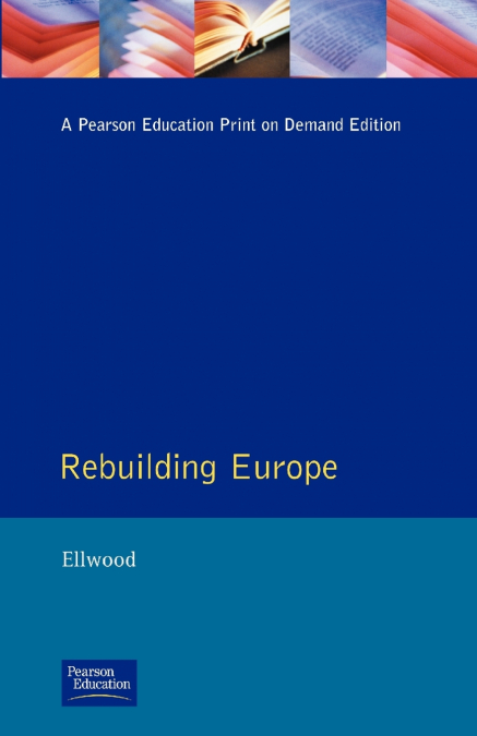 REBUILDING EUROPE