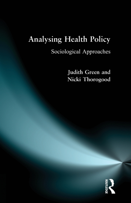 ANALYSING HEALTH POLICY