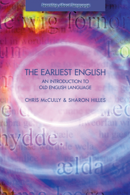 THE EARLIEST ENGLISH