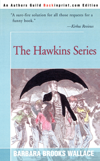 THE HAWKINS SERIES