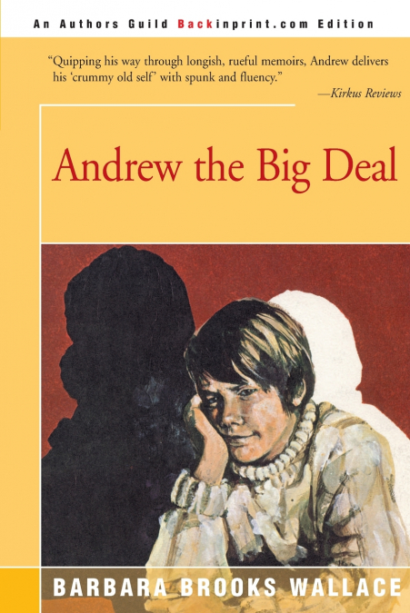 ANDREW THE BIG DEAL