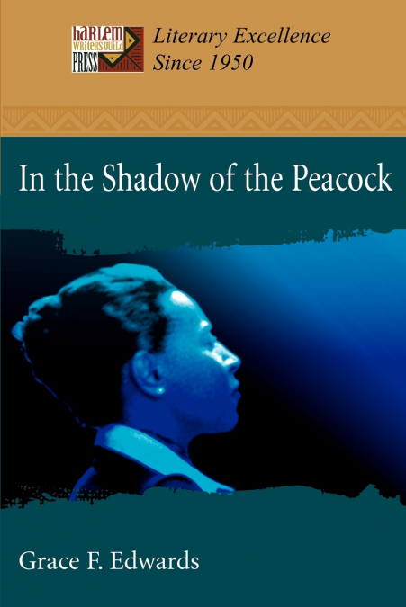 IN THE SHADOW OF THE PEACOCK