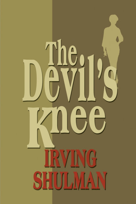 THE DEVIL?S KNEE