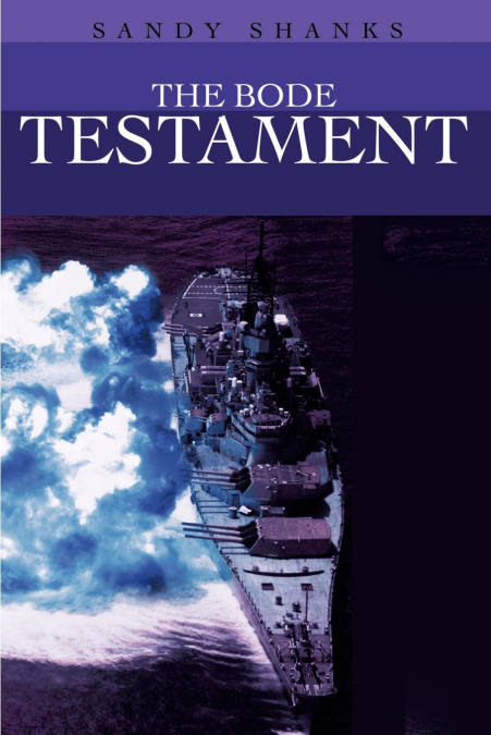 THE BODE TESTAMENT