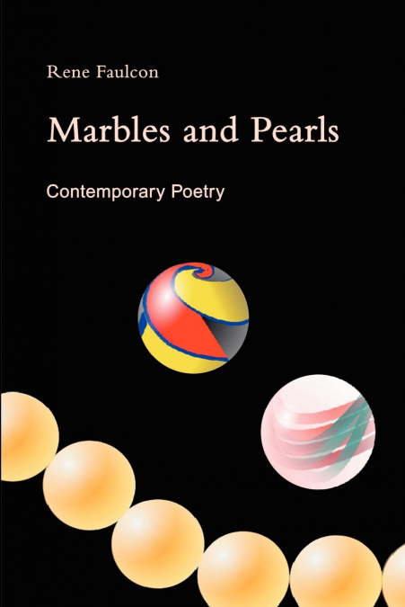MARBLES AND PEARLS