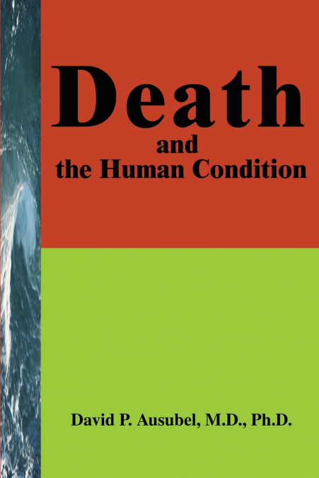 DEATH AND THE HUMAN CONDITION