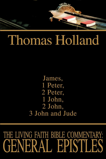 THE LIVING FAITH BIBLE COMMENTARY