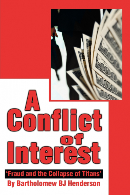 A CONFLICT OF INTEREST