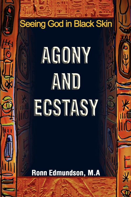 AGONY AND ECSTASY