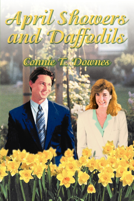 APRIL SHOWERS AND DAFFODILS