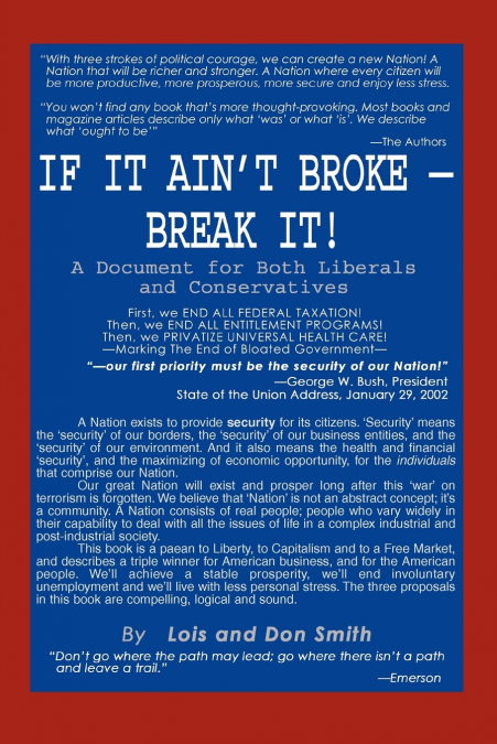IF IT AIN?T BROKE - BREAK IT!