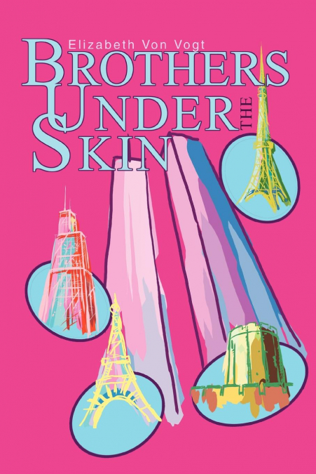 BROTHERS UNDER THE SKIN