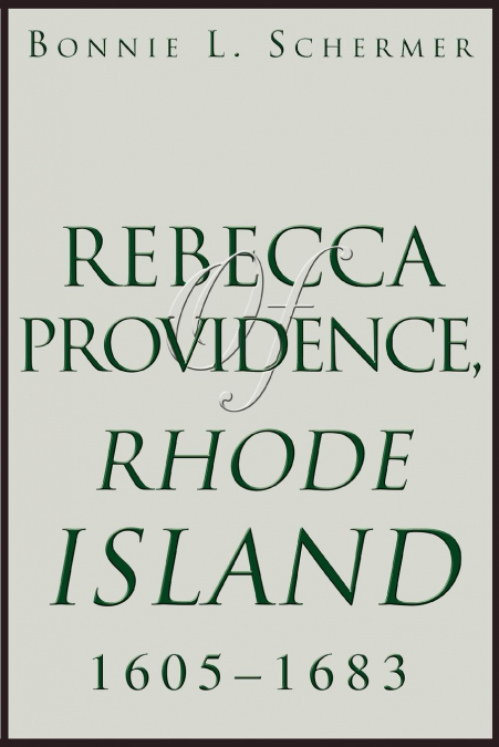 REBECCA OF PROVIDENCE, RHODE ISLAND