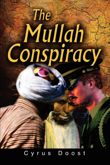 THE MULLAH CONSPIRACY
