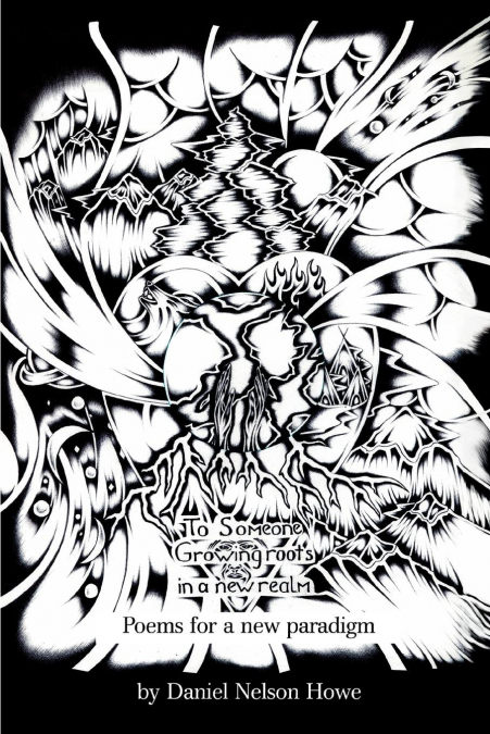 TO SOMEONE GROWING ROOTS IN A NEW REALM